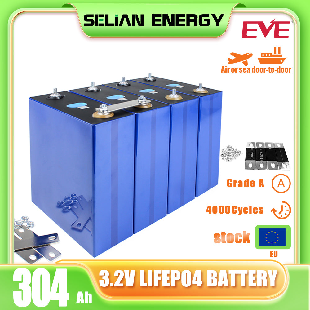 EU STOCK 3.2V EVE 304Ah Cells Grade A LiFePO4 Rechargeable Battery for energy storage DIY Battery Pack Solar energy